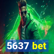 5637 bet